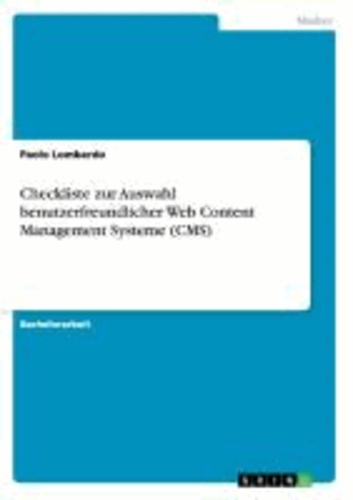 Checkliste zur Auswahl benutzerfreundlicher Web Content Management Systeme (CMS).