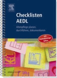 Checklisten Altenpflege - Planen, durchführen, dokumentieren mit den AEDL / mit Formulierungshilfen.