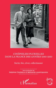 Cinéphilies plurielles dans la France des années 1940-1950