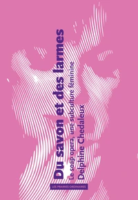 Du savon et des larmes