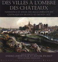 Villes à l'ombre des châteaux
