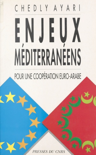 Enjeux méditerranéens : pour une coopération euro-arabe