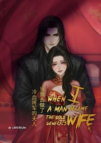 When I a man become the Cold  General's wife