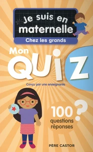 Mon quiz Je suis en maternelle chez les grands