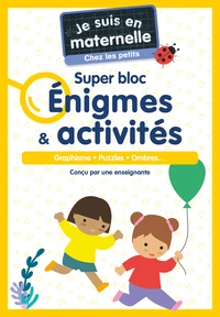 Super bloc énigmes & activités PS