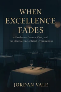 When Excellence Fades