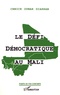 Cheick Oumar Diarrah - Le défi démocratique au Mali.