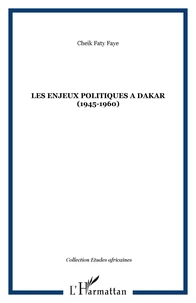 Enjeux politiques à Dakar