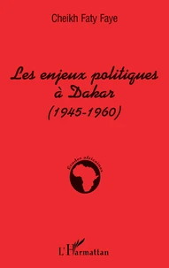 Enjeux politiques à Dakar