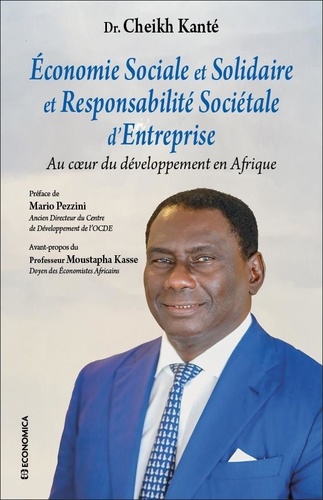 Economie sociale et solidaire et responsabilité sociétale d’entreprise. Au coeur du développement en Afrique