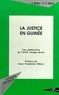 Cheikh Yérim Seck - La justice en Guinée.
