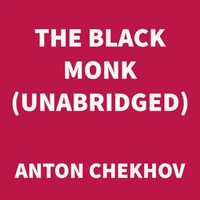 The Black Monk (UNABRIDGED)