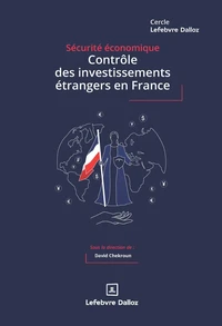 Contrôle des investissements étrangers en France