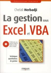 La gestion sous Excel et VBA