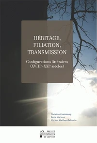 Héritage, filiation, transmission