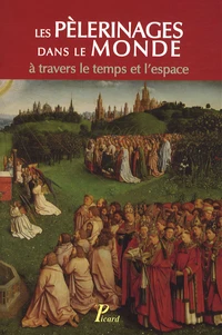 Les pèlerinages dans le monde