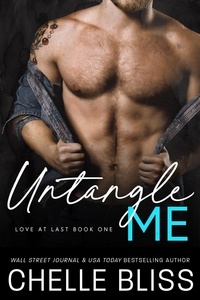  Chelle Bliss - Untangle Me - Love at Last, #1.