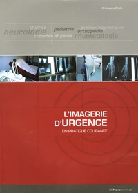 L'imagerie d'urgence en pratique courante