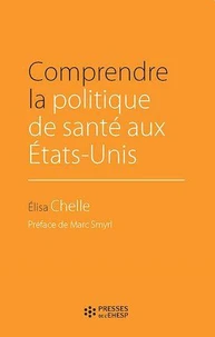 Comprendre la politique de santé aux Etats-Unis
