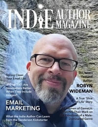  Chelle Honiker et  Alice Briggs - Indie Author Magazine Featuring Robyn Wideman - Indie Author Magazine, #13.