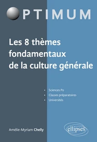 Les 8 thèmes fondamentaux de la culture générale