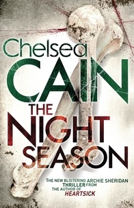 Chelsea Cain - The Night Season.