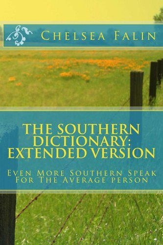  Chelsea Falin - The Southern Dictionary: Extended Version.