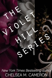  Chelsea M. Cameron - The Violet Hill Series - Violet Hill.