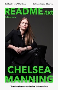 Chelsea Manning - README.txt - A Memoir.