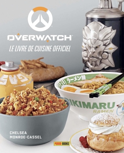 Overwatch. Le livre de cuisine officiel
