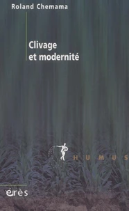 Clivage et modernité
