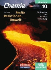 Chemie: Stoffe - Reaktionen - Umwelt - Mittelschule Sachsen. 10. Schuljahr. Schülerbuch.