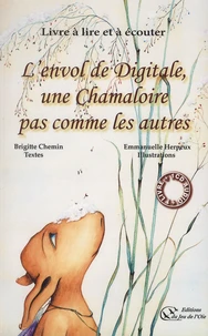 L'envol de Digitale, une Chamaloire pas comme les autres