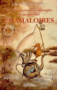 Le dictionnaire très incomplet du peuple des Chamaloires