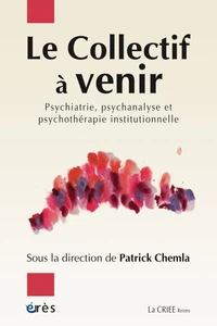 Le collectif à venir