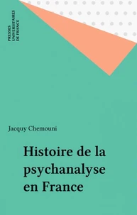 Histoire de la psychanalyse en France