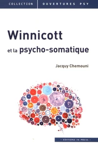 Winnicott et la psycho-somatique