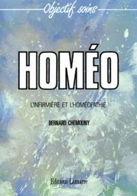 Homeo. L'Infirmiere Et L'Homeopathie