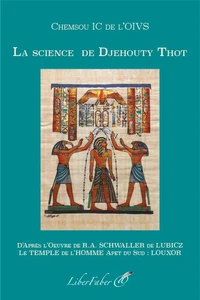 La science de Djehouty Thot