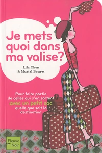 Je mets quoi dans ma valise ?