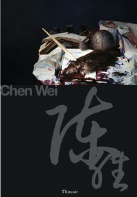 Chen Wei : Natures mortes