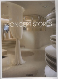 Chen Weizhi - Within concept stores - Edition en anglais.
