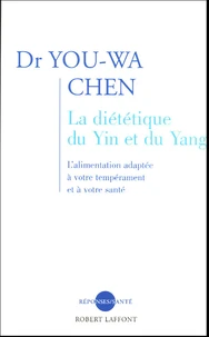 La diététique du Yin et du Yang