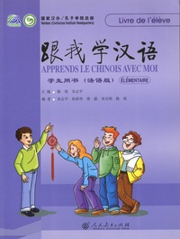 Chen Zhu - Apprends le chinois avec moi - Livre de l'élève.