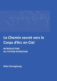 Le Chemin secret vers le corps d'arc-en-ciel
