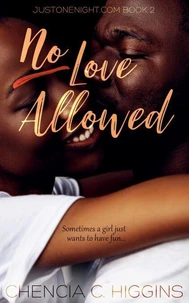 No Love Allowed: a Novella