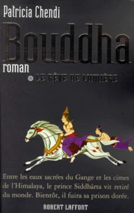 Bouddha Tome 1 : Le Reve De Lumiere