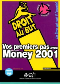 Vos Premiers Pas Avec Money 2001
