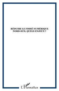 Réduire le fossé numérique Nord-Sud, quels enjeux ?