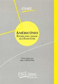 Americones, Etude Sur L'Image Aux Etats Unis